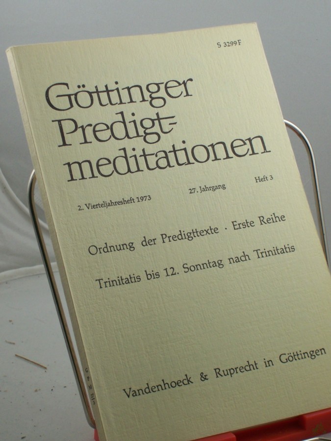 Artikelbild 1 des Artikels “Ordnung der Predigttexte, Erste Reihe, Trinitatis bis 12. Sonntag nach Trinitatis , Heft 3, 1973 “