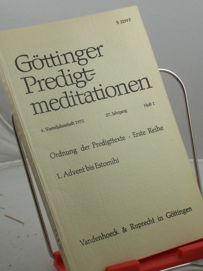 Product image 1 of the product “Ordnung der Predigttexte, Erste Reihe, 1. Advent bis Estomihi, Heft 1, 1972 ”