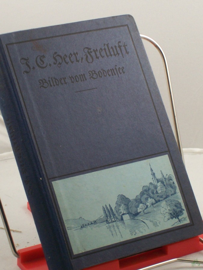 Artikelbild 1 des Artikels “Freiluft : Bilder vom Bodensee / J. C. Heer “