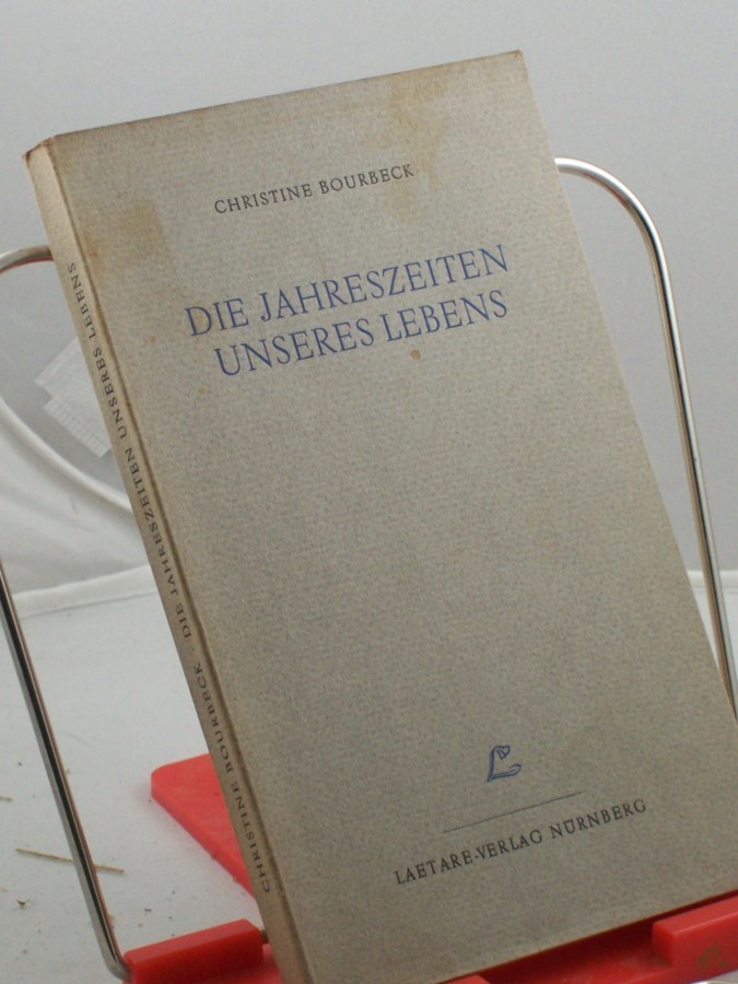 Product image 1 of the product “Die Jahreszeiten unseres Lebens / Christine Bourbeck ”