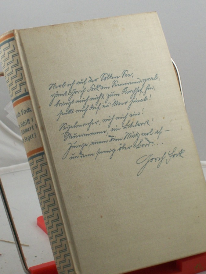 Artikelbild 1 des Artikels “Ein Schiff! : Ein Schwert! ; Ein Segel! ; Kriegs- u. Bordb. d. Dichters / Gorch Fock. Aus d. unveröffentl. Nachlaß hrsg. u. bearb. von Jakob Kinau ; Marie Luise Droop “