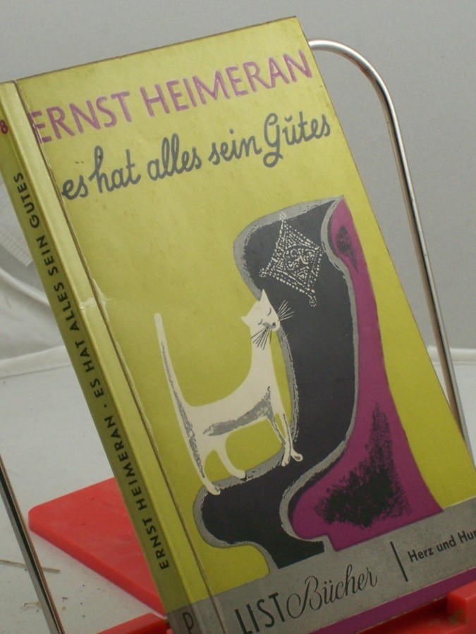 Product image 1 of the product “Es hat alles sein Gutes / Ernst Heimeran. Ausgew. u. zsgest. v. Margrit Heimeran. Mit 11 Zeichngn v. Ernst Penzoldt ”