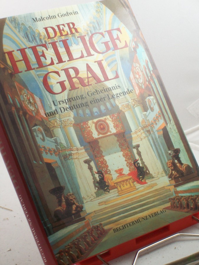 Artikelbild 1 des Artikels “Der heilige Gral : Ursprung, Geheimnis und Deutung einer Legende / von Malcolm Godwin. Ins Dt. übertr. von Helmut Gerstberger und Ursula Wulfekamp “