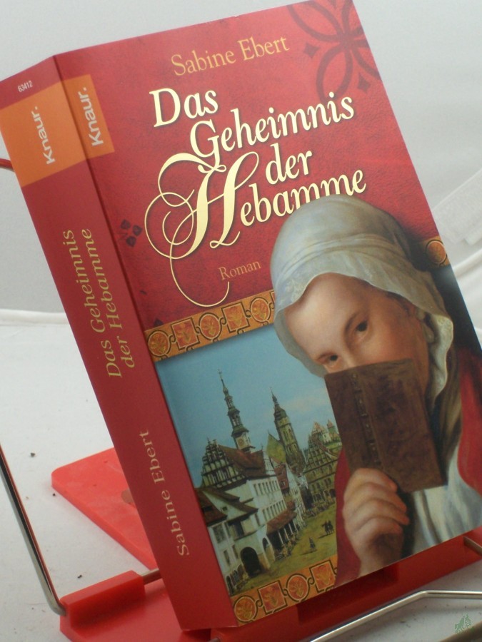 Artikelbild 1 des Artikels “Das Geheimnis der Hebamme : Roman / Sabine Ebert “