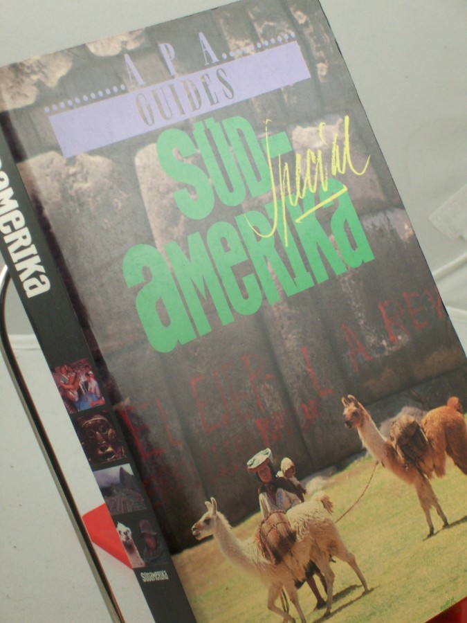 Artikelbild 1 des Artikels “Südamerika / Hrsg.: Tony Perottet. Fotogr.: Eduardo Gil u.a. “