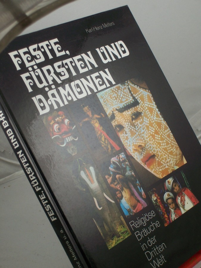 Artikelbild 1 des Artikels “Feste, Fürsten und Dämonen : religiöse Bräuche in d. Dritten Welt / Marcel Bauer... “