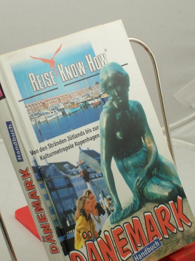 Artikelbild 1 des Artikels “Dänemark-Handbuch : von den Stränden Jütlands bis zur Kulturmetropole Kopenhagen / Christoph Schumann “