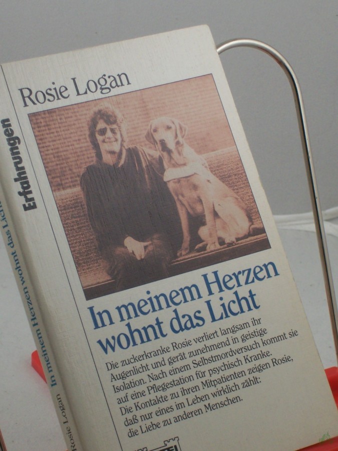 Artikelbild 1 des Artikels “In meinem Herzen wohnt das Licht / Rosie Logan. Aus dem Engl. von René Strien “