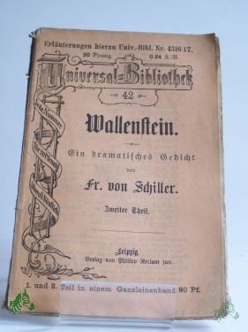 Artikelbild 1 des Artikels “Friedrich von Schiller, Wallenstein, ein dramatisches Gedicht, Zweiter Teil “