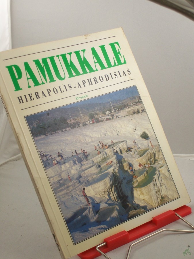 Artikelbild 1 des Artikels “Pamukkale - Hierapolis-Aphrodisias “