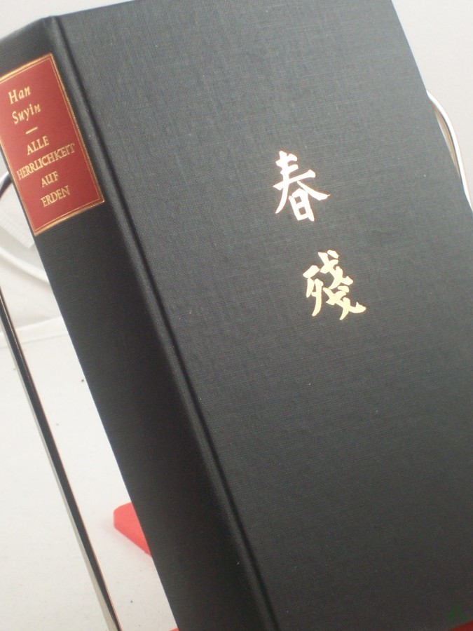 Product image 1 of the product “Alle Herrlichkeit auf Erden / Suyin Han. ”