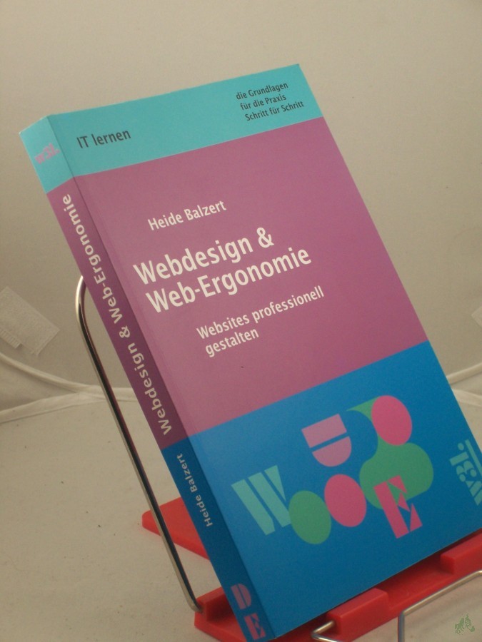 Product image 1 of the product “Webdesign Web-Ergonomie : Websites professionell gestalten / Heide Balzert ”