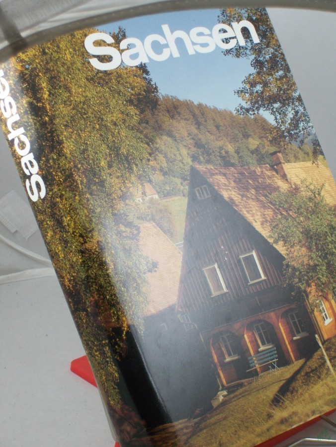 Product image 1 of the product “Sachsen : kultur- u. landesgeschichtl. Beiträge über d. sächs. Landschaften ; Bildbd. d. Heimat / hrsg. von Martin Lauckner ; Wolfgang Weidlich ”