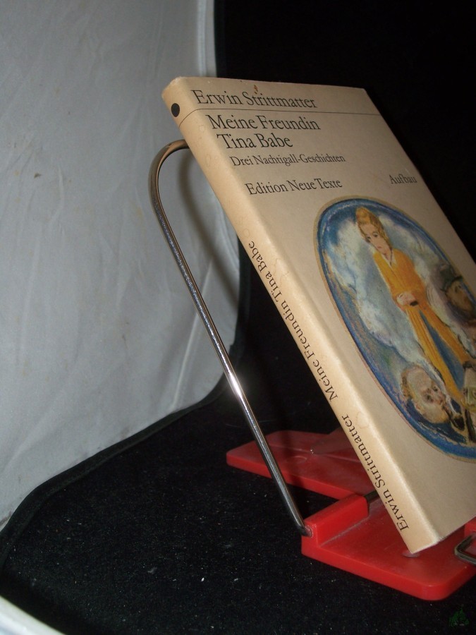 Artikelbild 1 des Artikels “Meine Freundin Tina Babe : 3 Nachtigall-Geschichten / Erwin Strittmatter “