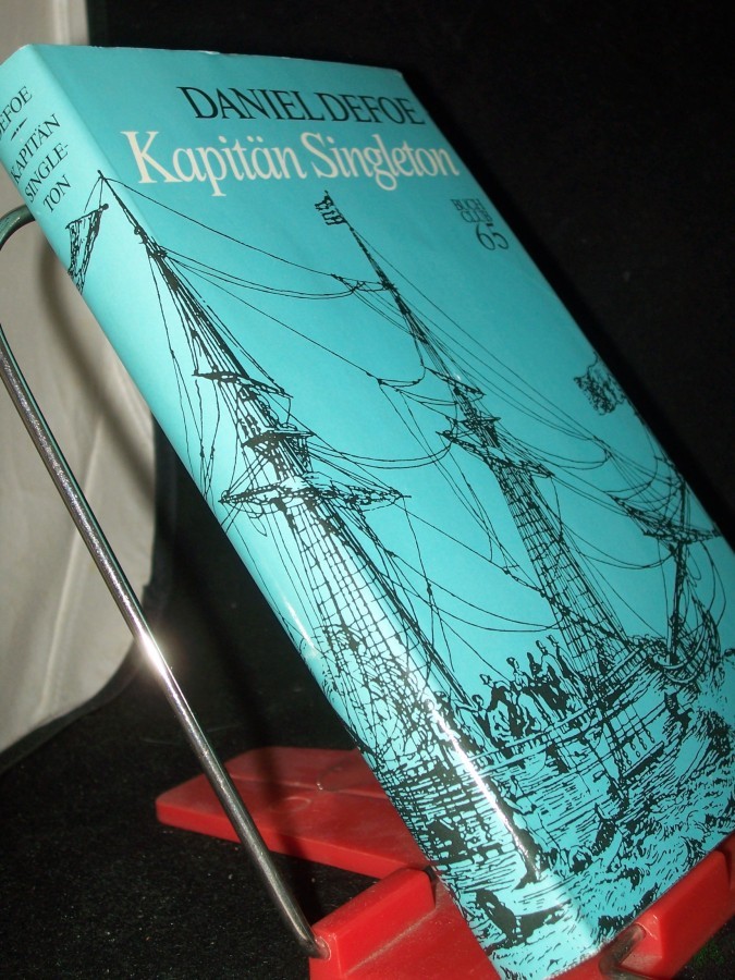 Product image 1 of the product “Das Leben, die Abenteuer und die Piratenzüge des berühmten Kapitän Singleton / Daniel Defoe. Dt. von Lore Krüger. Mit e. Nachw. von Günther Klotz ”