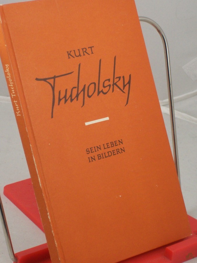 Artikelbild 1 des Artikels “Kurt Tucholsky : Sein Leben in Bildern / Karl Kleinschmidt “