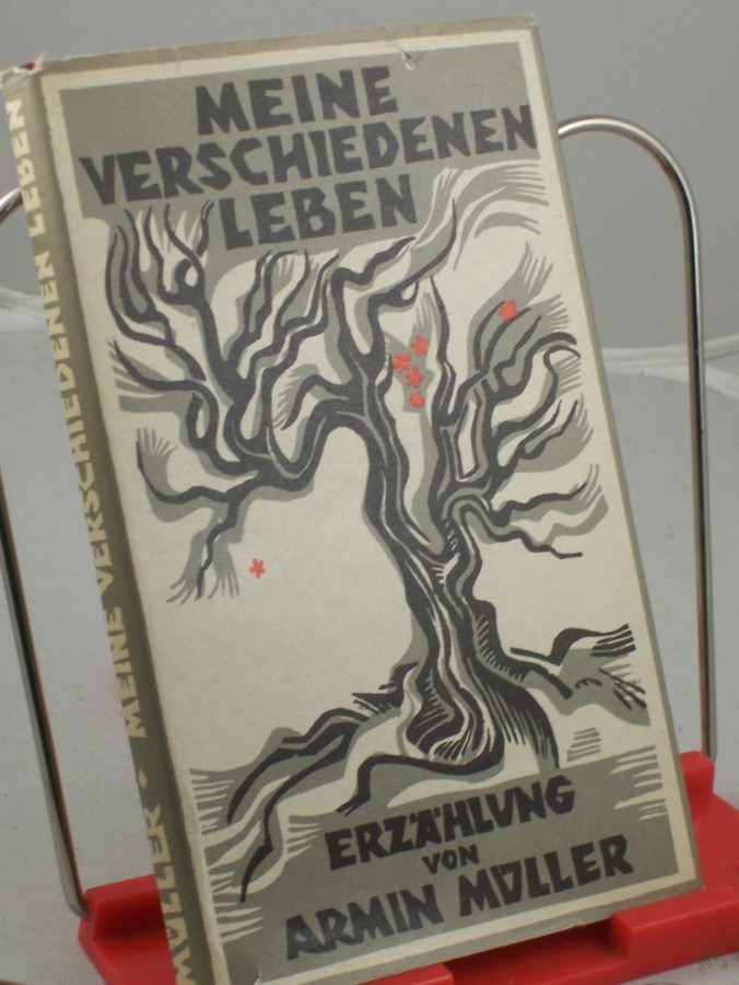 Artikelbild 1 des Artikels “Meine verschiedenen Leben : Erzählung / Armin Müller “