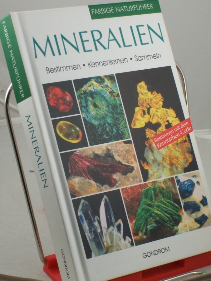 Product image 1 of the product “Mineralien : bestimmen, kennenlernen, sammeln / Rupert Hochleitner. 500 Farbfotos vom Autor und Mitarbeitern der Red. 