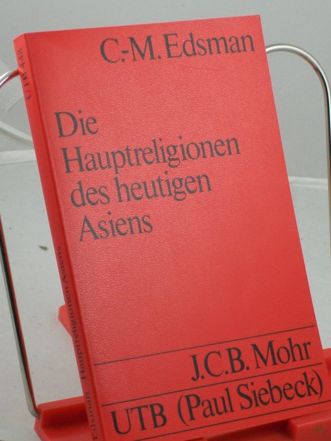 Product image 1 of the product “Die Hauptreligionen des heutigen Asiens / Carl-Martin Edsman. Übers.: Peter Smekal ”