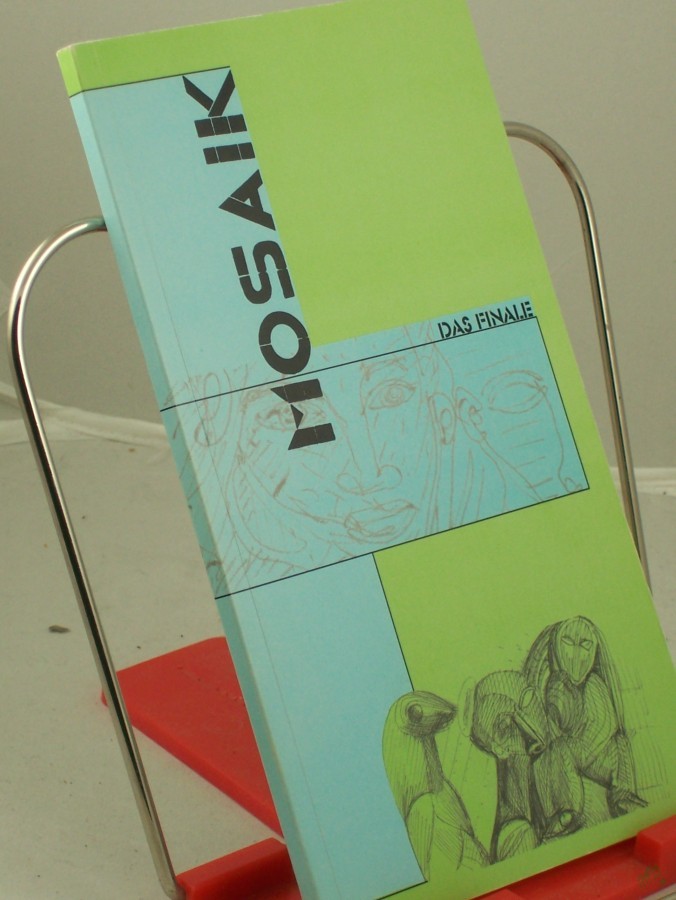 Artikelbild 1 des Artikels “Mosaik : das Finale / Hrsg.: Mosaik, Jugendkulturetage e.V., Berlin “