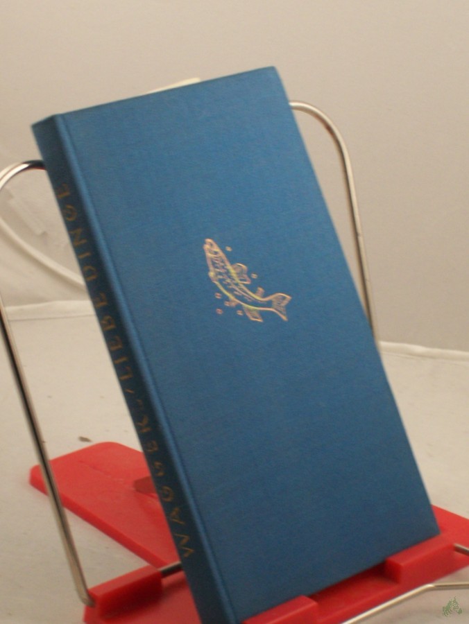 Artikelbild 1 des Artikels “Liebe Dinge : Miniaturen / Karl Heinrich Waggerl. Aquarelle v. K. H. Waggerl. Gestaltg d. 12 mehrfarbige Taf. v. Robert Wöber “