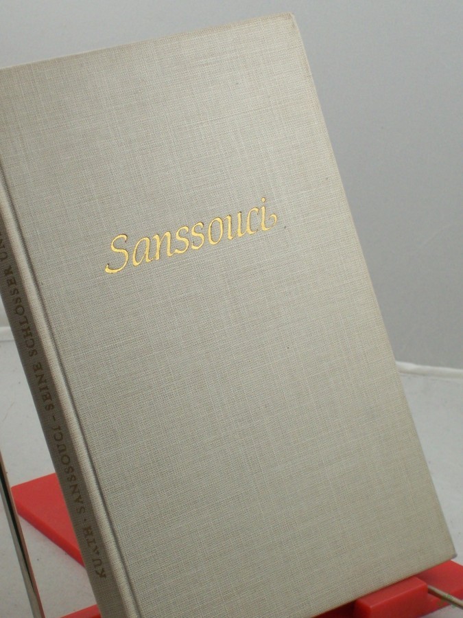 Artikelbild 1 des Artikels “Sanssouci : Seine Schlösser u. Gärten / Willy Kurth. Hrsg. von d. Verwaltung d. Staatl. Schlösser u. Gärten Potsdam-Sanssouci “