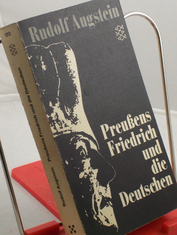 Artikelbild 1 des Artikels “Preussens Friedrich und die Deutschen / Rudolf Augstein “