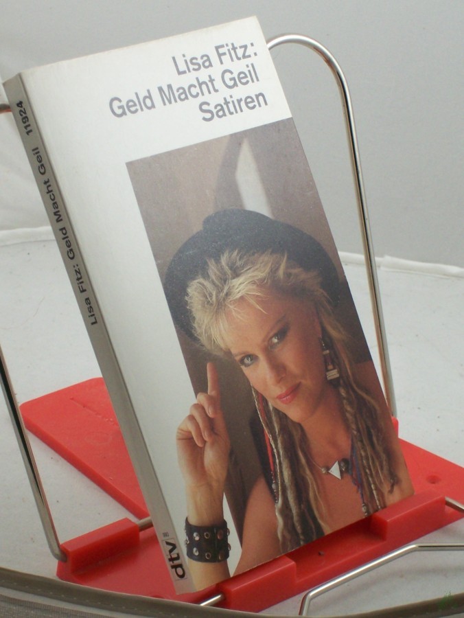 Artikelbild 1 des Artikels “Geld macht geil : Satiren / Lisa Fitz “