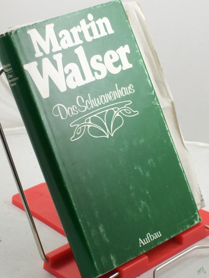 Product image 1 of the product “Das Schwanenhaus : Roman / Martin Walser ”