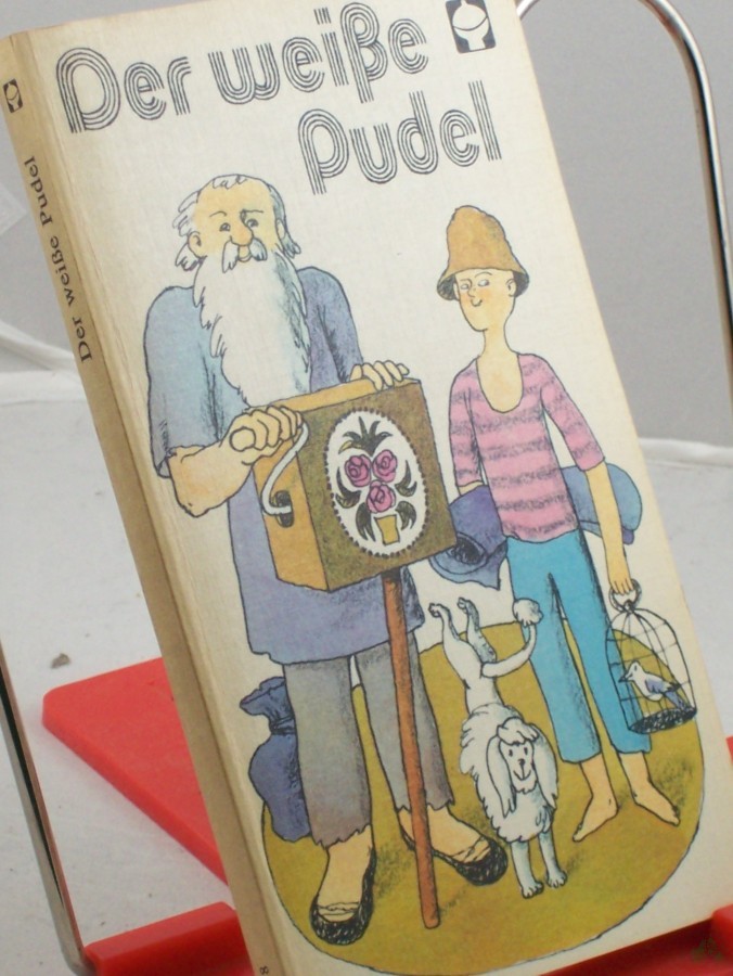 Product image 1 of the product “Der weisse Pudel : Geschichten von Hunden u. Menschen / Ausw.: Reimar Dänhardt ”