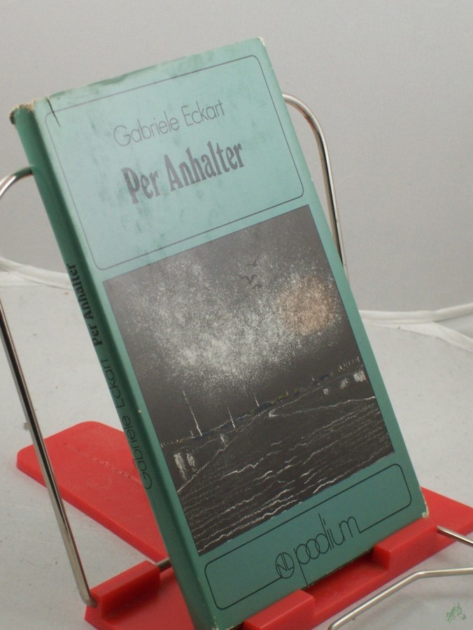 Artikelbild 1 des Artikels “Per Anhalter : Geschichten u. Erlebnisse / Gabriele Eckart “