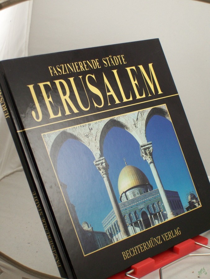 Product image 1 of the product “Faszinierende Städte. Jerusalem. Sonderausgabe ”