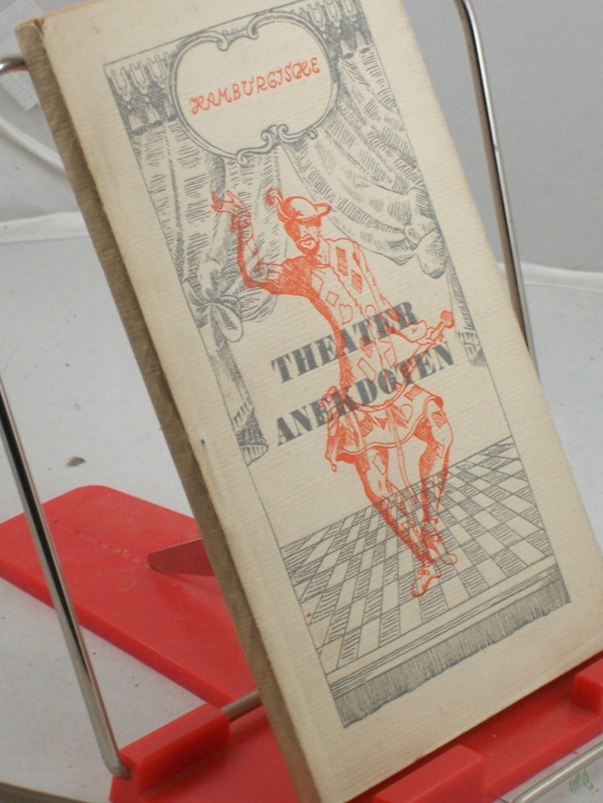 Artikelbild 1 des Artikels “Hamburgische Theater-Geschichten / Ges., bebildert u. hrsg. Karl Gröning “