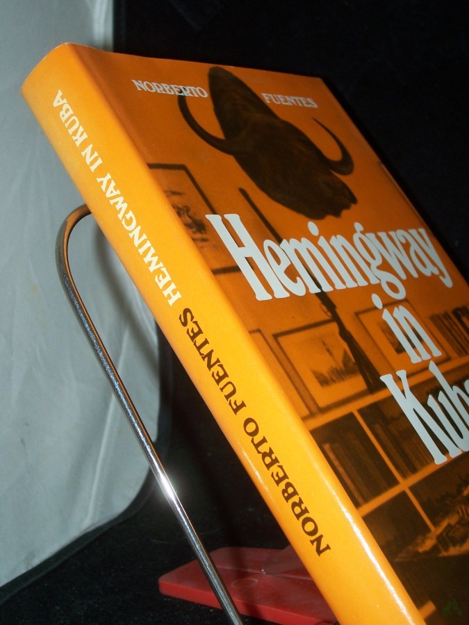 Artikelbild 1 des Artikels “Hemingway in Kuba / Norberto Fuentes. Dt. von Andreas Klotsch. Mit e. Vorw. von Gabriel García Márquez “