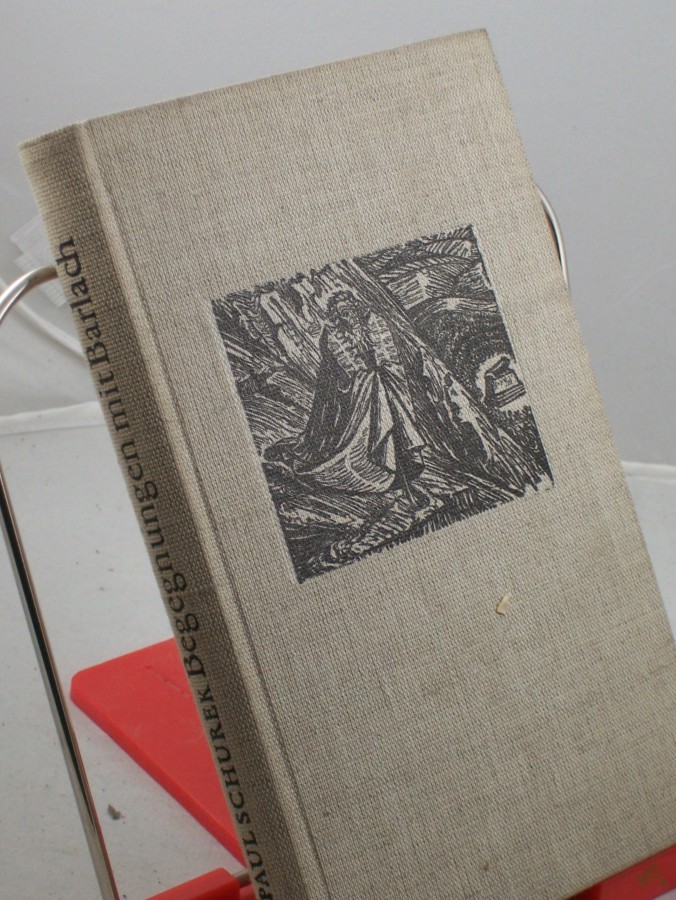 Product image 1 of the product “Begegnungen mit Barlach : Ein Erlebnisbericht / Paul Schurek ”