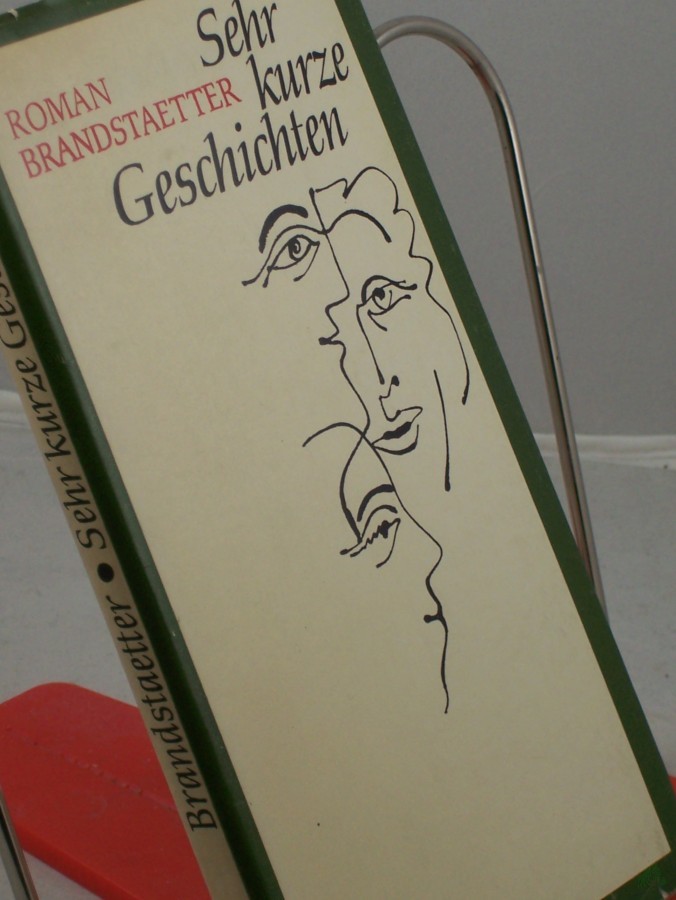 Artikelbild 1 des Artikels “Sehr kurze Geschichten / Roman Brandstaetter. Aus d. Poln. übers. von Karin Wolff “
