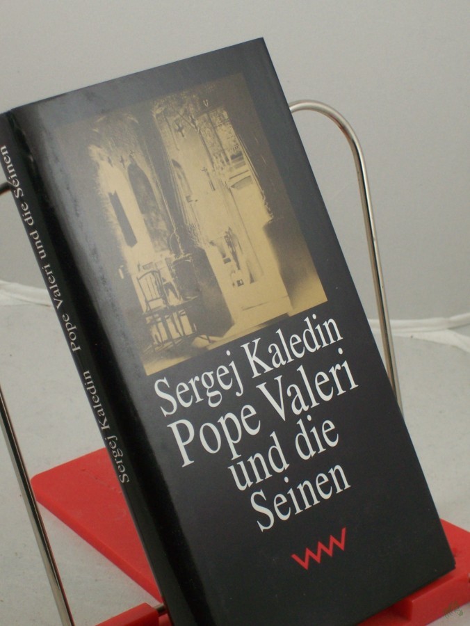 Product image 1 of the product “Pope Valeri und die Seinen / Sergej Kaledin. Aus dem Russ. von Ganna-Maria Braungardt ”