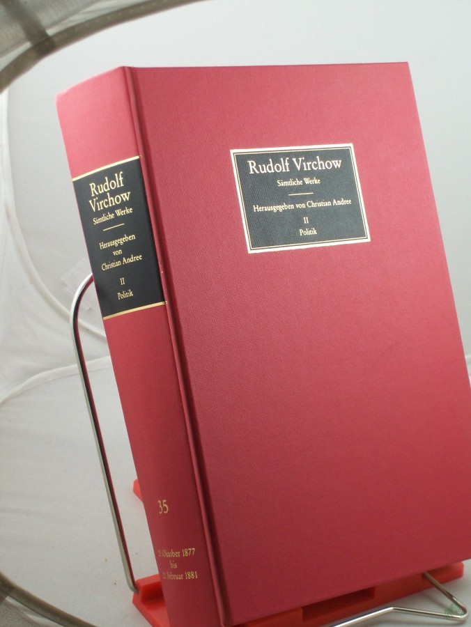 Artikelbild 1 des Artikels “Sämtliche Werke, Band. 35 : Abt. 2, Politik. Politische Tätigkeit im Preußischen Abgeordnetenhaus 23. Oktober 1877 bis 22. Februar 1881 / bearb. von Christian Andree “