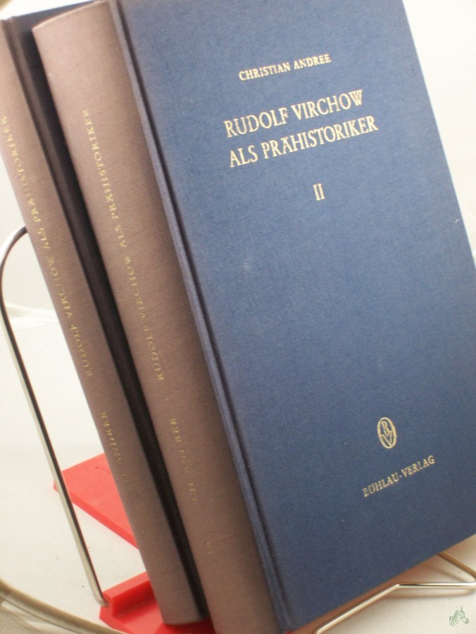 Artikelbild 1 des Artikels “Band1 Virchow als Begründer der neueren deutschen Ur- und Frühgeschichtswissenschaft /Band 2 Briefe Virchows und seiner Zeitgenossen Christian Andree “