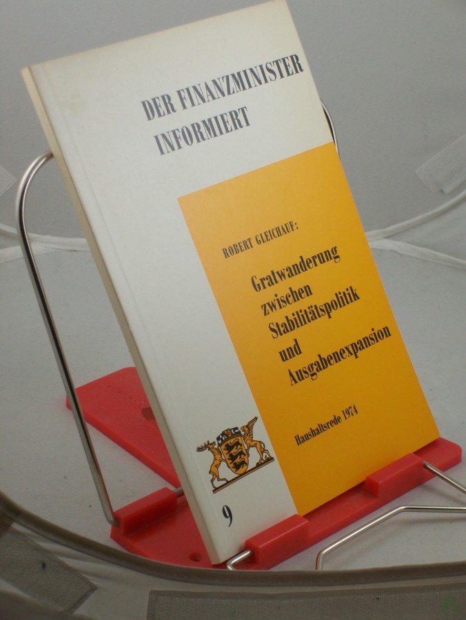 Artikelbild 1 des Artikels “Gratwanderung zwischen Stabilitätspolitik und Ausgabenexpansion : Haushaltsrede 1974; anlässl. d. Vorlage d. Entwurfs d. Staatshaushaltsplans 1974 sowie d. Entwurfs e. Nachtrags z. Etat 1973 gehalten am 19. Okt. 1973 vor d. Landtag in Stutt “
