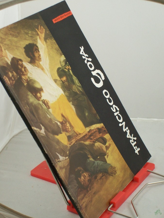 Product image 1 of the product “Francisco Goya / Francisco Goya. 12 farbige Gemäldereproduktionen, 4 einfarbige Taf. Hrsg. von Günter Meier ”