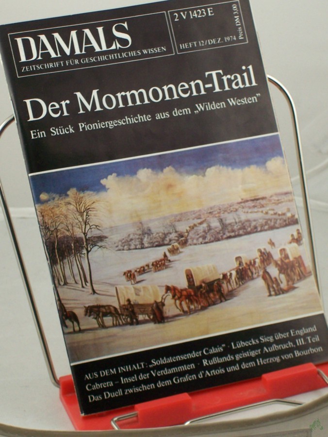 Artikelbild 1 des Artikels “12/1974, Der Mormonen Trail “