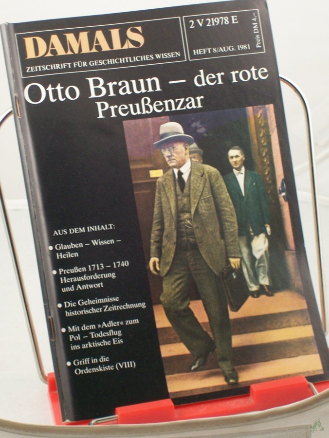 Artikelbild 1 des Artikels “8/1981, Otto Braun der rote Preußenzar “