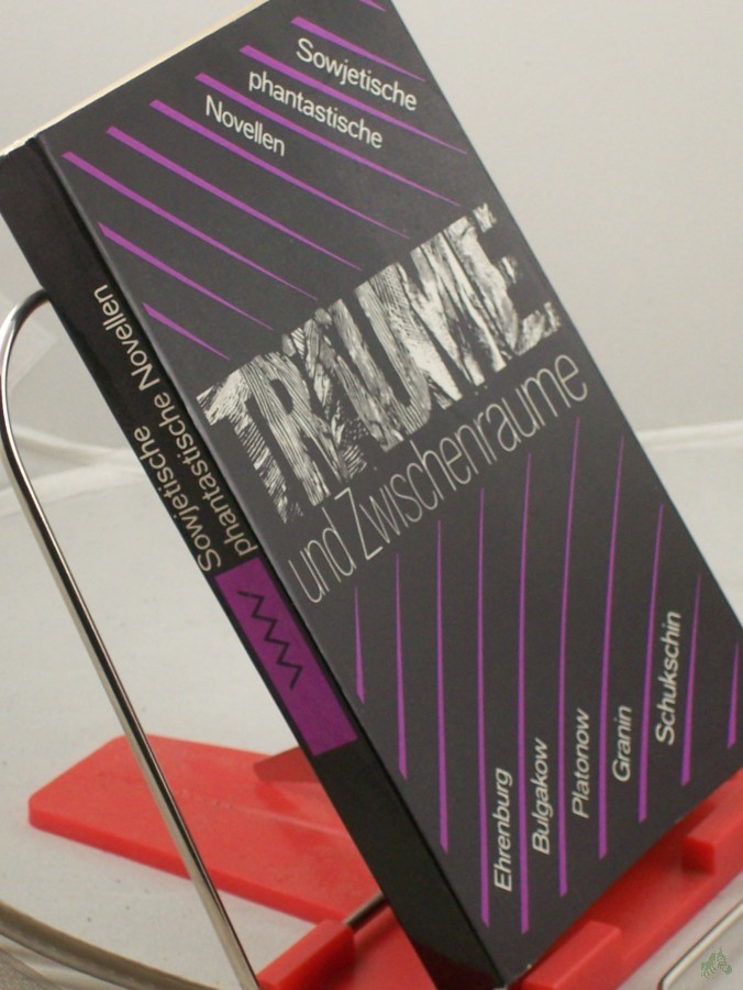 Artikelbild 1 des Artikels “Träume und Zwischenräume : sowjet. phantast. Novellen / hrsg. von Lola Debüser u. Ralf Schröder. Ehrenburg... “