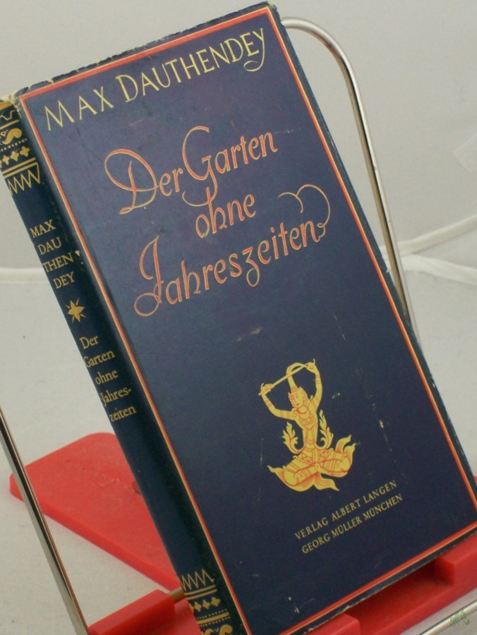 Product image 1 of the product “Der Garten ohne Jahreszeiten u. andere asiatische Novellen / Max Dauthendey ”