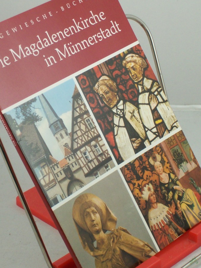 Artikelbild 1 des Artikels “Die Magdalenenkirche in Münnerstadt / Texte von Eva Ulrich u. Hartmut Krohm “