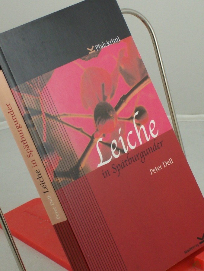 Artikelbild 1 des Artikels “Leiche in Spätburgunder / Peter Dell “