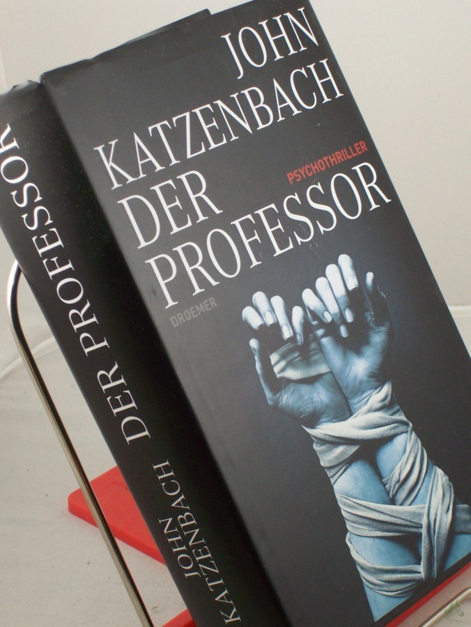 Artikelbild 1 des Artikels “Der Professor : Psychothriller / John Katzenbach. Aus dem Amerikan. von Anke und Eberhard Kreutzer “