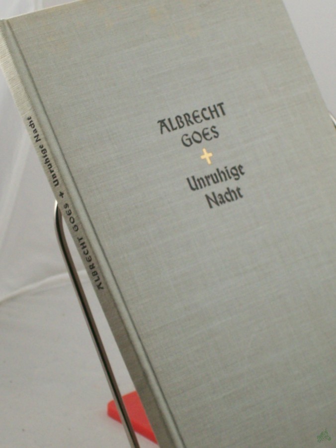 Artikelbild 1 des Artikels “Unruhige Nacht / Albrecht Goes “