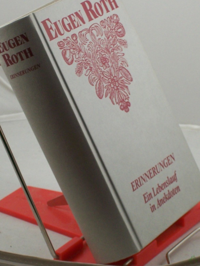 Artikelbild 1 des Artikels “Anekdoten und Erinnerungen/Eugen Roth “